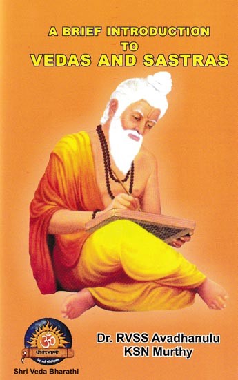 A Brief Introduction to Vedas and Sastras