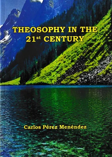 Theosophy in The 21st Century
