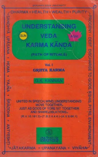 Understanding Veda Karma Kanda- Path of Rituals-Grahya Karma (Vol-1) (An Old and Rare Book)
