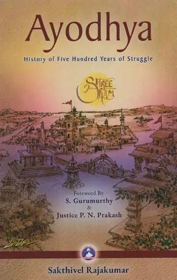 Ayodhya: History of Five Hundred Years of Struggle