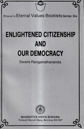 Enlightened Citizenship and Our Democracy