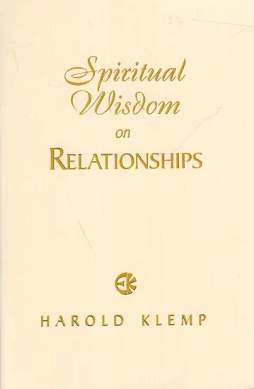 Spiritual Wisdom on Relationships