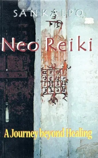 Neo Reiki- A Journey Beyond Healing