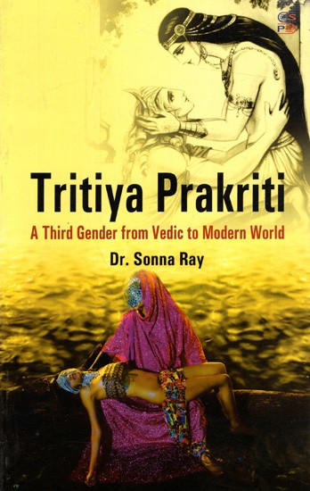 Tritiya Prakriti- Third Gender from Vedic to Modern World