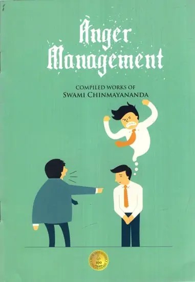 Anger Management Based on Bhagavad Geeta