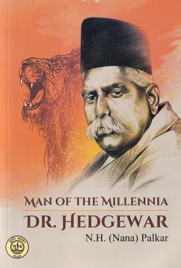 Man of The Millennia: Dr. Hedgewar