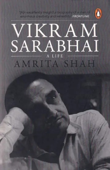 Vikram Sarabhai- A Life