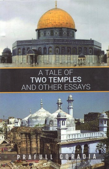 A Tale of Two Temples and Other Essays