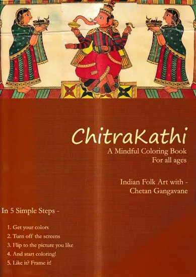Chitrakathi-A Mindful Coloring Book for all Ages