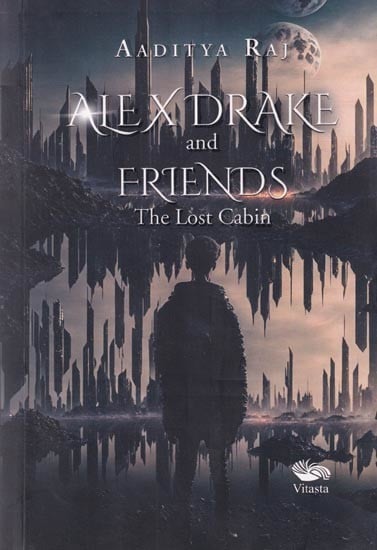 Alex Drake and Friends: The Lost Cabin