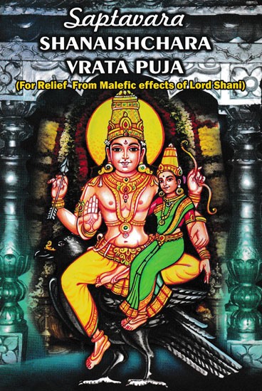 Saptavara Shanasishchara Vrata Puja (For Relief From Malefic Effects of Lord Shani)