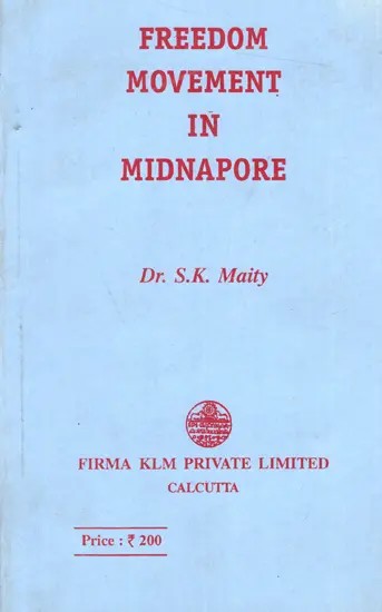 Freedom Movement in Midnapore (An Old and Rare Book)