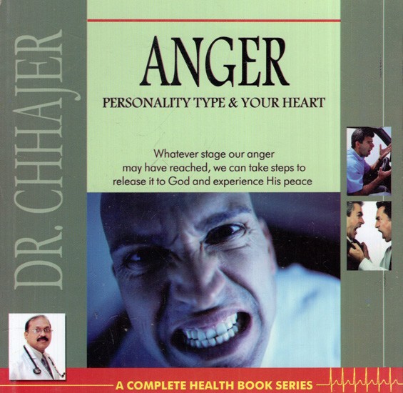Anger- Personality Type & Your Heart