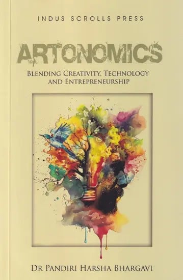 Artonomics: Blending Creativity, Technology and Entrepreneurship