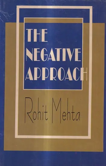 The Negative Approach