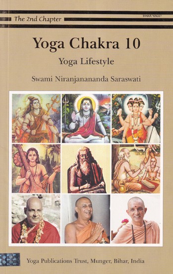 Yoga Chakra- The 2nd Chapter: Yoga Lifestyle (Volume 10)