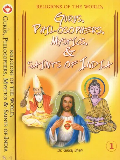 Gurus, Philosophers, Mystics & Saints of India- Religions of the World (Set of 2 Volumes)