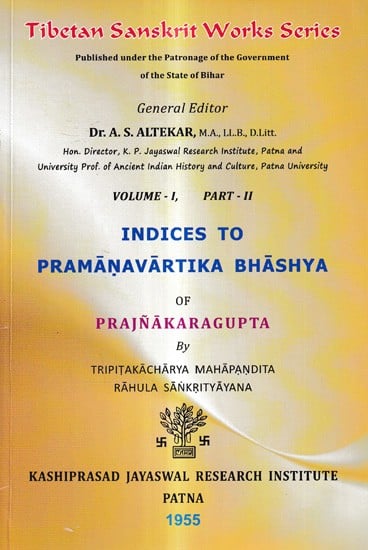 Indices To Pramanavartika Bhashya of Prajnakaragupta (Vol-1, Part-2)