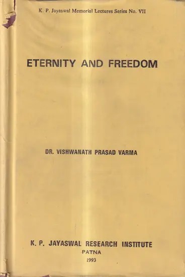 Eternity and Freedom (An Old And Rare Book)