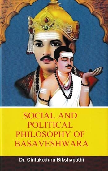 Social and Political Philosophy of Basaveshwara