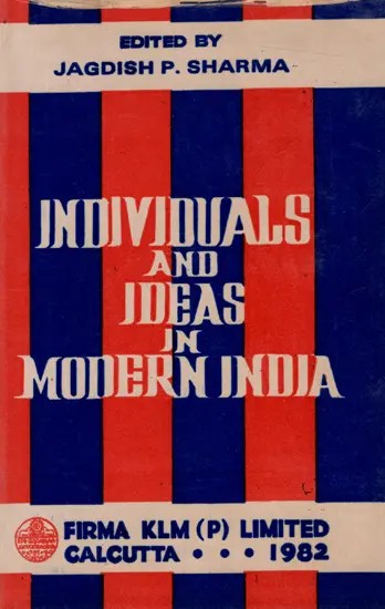 Individuals and Ideas in Modern India- Nine Interpretative Studies (An Old and Rare Book)