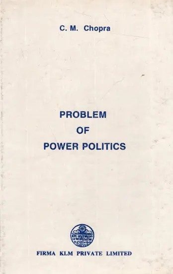 Problem of Power Politics: A Solution through Constitutional Reforms