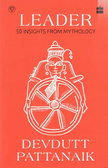 Leader: 50 Insights from Mythology