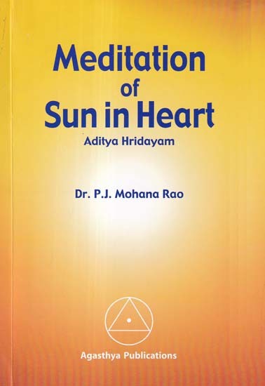 Meditation of Sun in Heart (Aditya Hridayam)