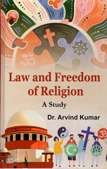 Law and Freedom of Religion: A Study