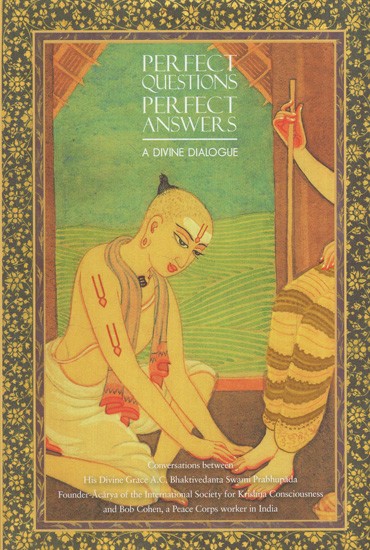 Perfect Questions Perfect Answers- A Divine Dialogue