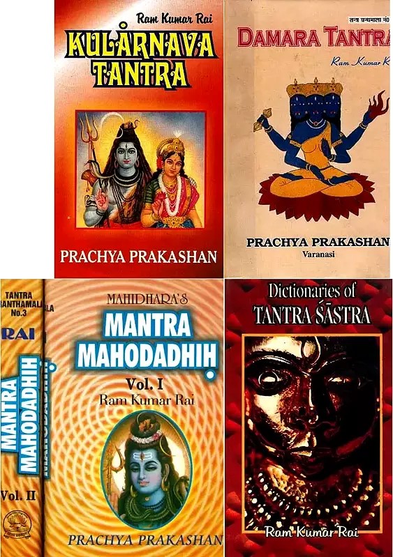 Authentic Translations of Tantra Texts by Ram Kumar Rai (Set of 4 Books)