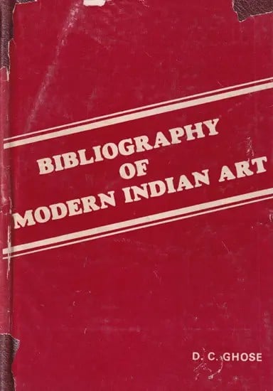 Bibliography of Modern Indian Art (An Old and Rare Book)