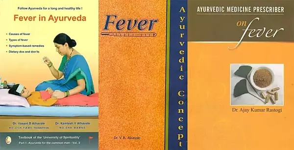 Causes and Treatment of Fever in Ayurveda (Set of 3 Books)