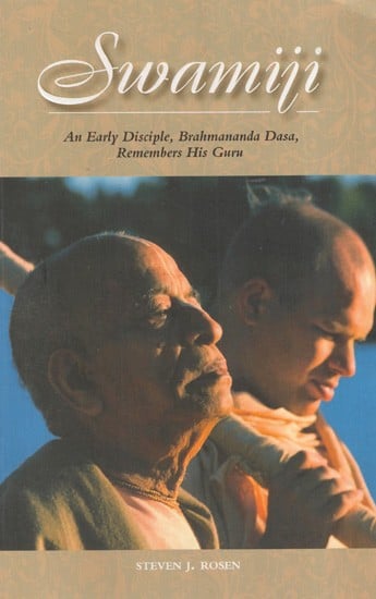 Swamiji- An Early Disciple, Brahmananda Dasa, Remembers His Guru