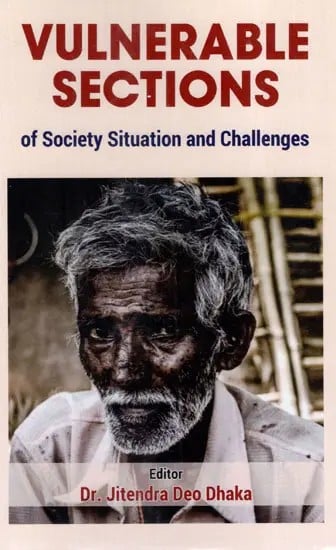 Vulnerable Sections of Society Situation and Challenges