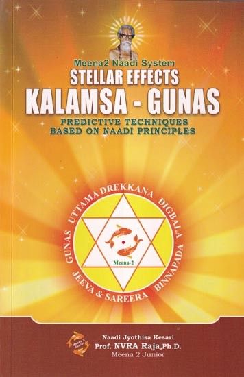 Kalamsa- Gunas (Predictive Techniques Based on Naadi Principles)
