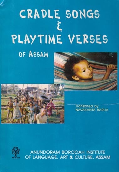 Cradle Songs & Playtime Verses of Assam