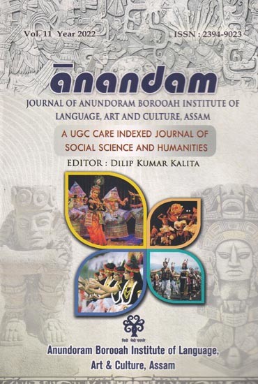 Anandam: Journal of Anundoram Borooah Institute of Language, Art and Culture, Assam (A Ugc Care Indexed Journal of Social Science and Humanities) Vol.II