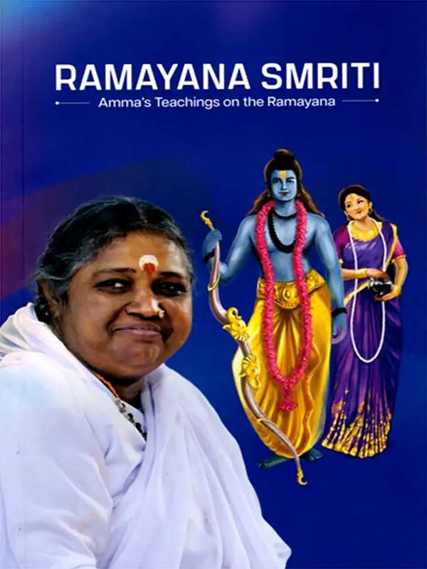 Ramayana Smriti: Amma's Teachings on the Ramayana