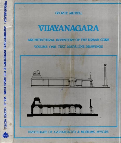 Vijayanagara (Architectural Inventory of the Urban Core) Set of 2 Volumes (An Old and Rare Book)