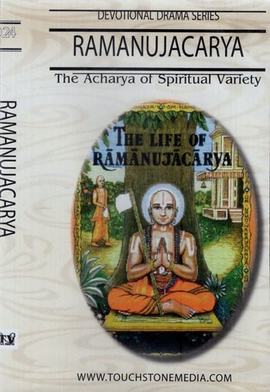 Ramanujacarya The Acharya of Spiritual Variety The Life of Ramanujacarya Devotional Drama Series (English Subtitles) (DVD Video)