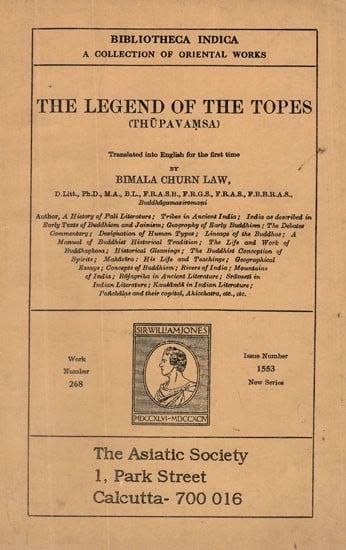 The Legend of the Topes- Thupavamsa (An Old and Rare Book)