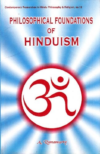 Philosophical Foundations of Hinduism