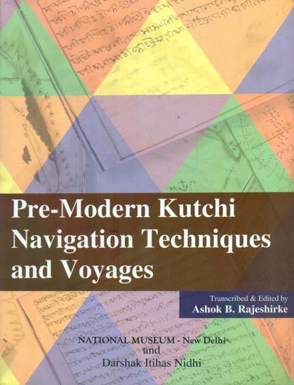 Pre-Modern Kutchi Navigation Techniques and Voyages