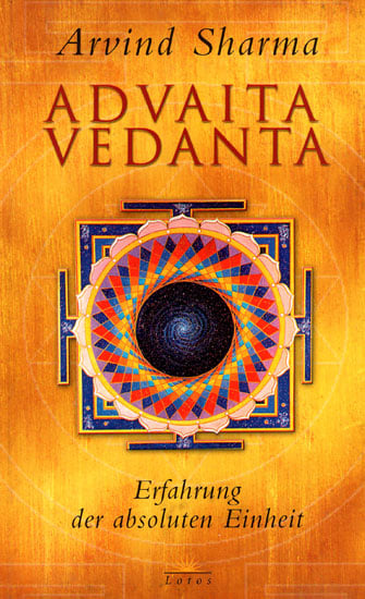 Advaita Vedanta: Erfahrung Der Absoluten Einheit - Advaita Vedanta:  Experience of Absolute Unity (Spanish)