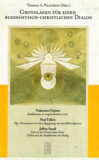 Grundlagen Fur Einen Buddhistisch-Christlichen Dialog - Basis For A Buddhist Christian Dialogue (Spanish)