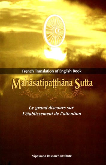 Mahasatipatthana Sutta (French)