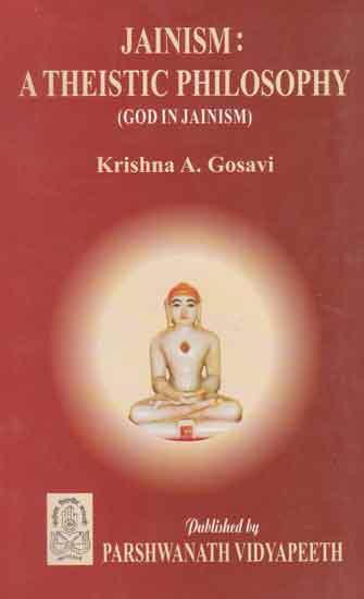 Jainism : A Theistic Philosophy -  God in Jainism