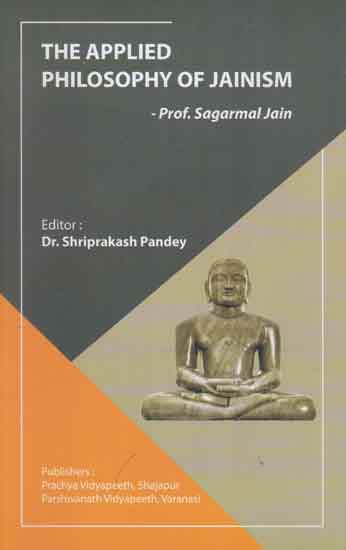 The Applied Philosophy of Jainism