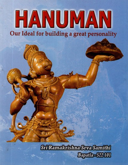 Hanuman- Our Ideal for Building a Great Personality